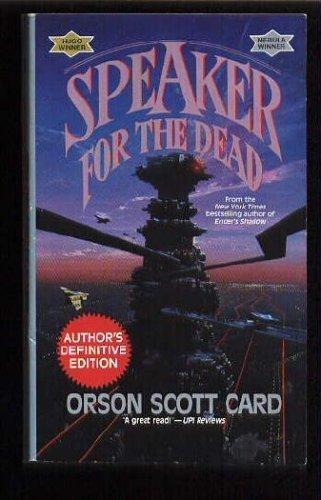 Orson Scott Card: Speaker for the Dead (Ender's Saga, #2) (1988)