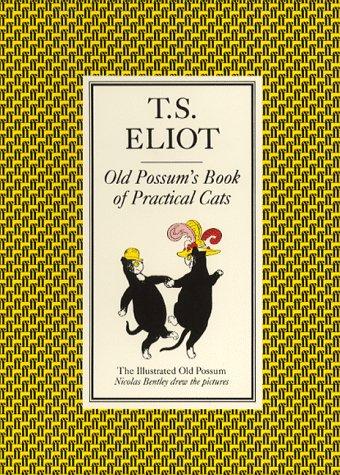 T. S. Eliot: Old Possum's Book of Practical Cats (Paperback, 1976, Faber and Faber)