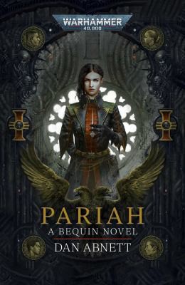 Dan Abnett: Pariah (2022, Games Workshop, Limited)