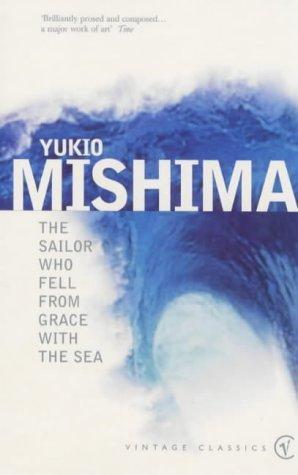 Yukio Mishima: Sailor Who Fell from Grace with the Sea (1999)