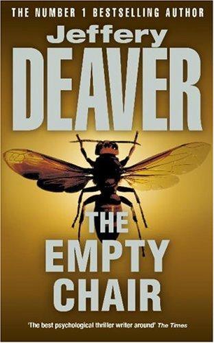 Jeffery Deaver: The Empty Chair (Paperback, 2006, Coronet Books)