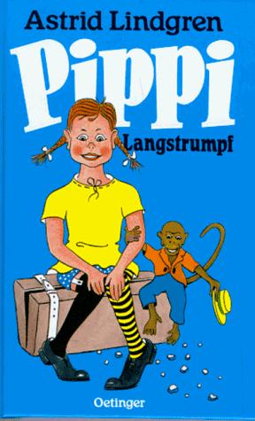 Astrid Lindgren: Pippi Langstrumpf (Hardcover, German language, 1986, Verlag Friedrich Oetinger)