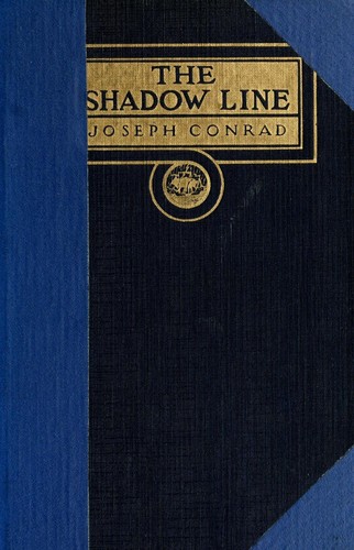 Joseph Conrad: The shadow line (1917, Doubleday, Page & Company)