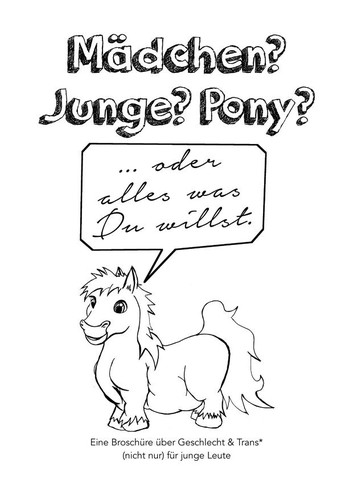 Unknown: Mädchen? Junge? Pony? (German language, 2014, transgeniale f_antifa)