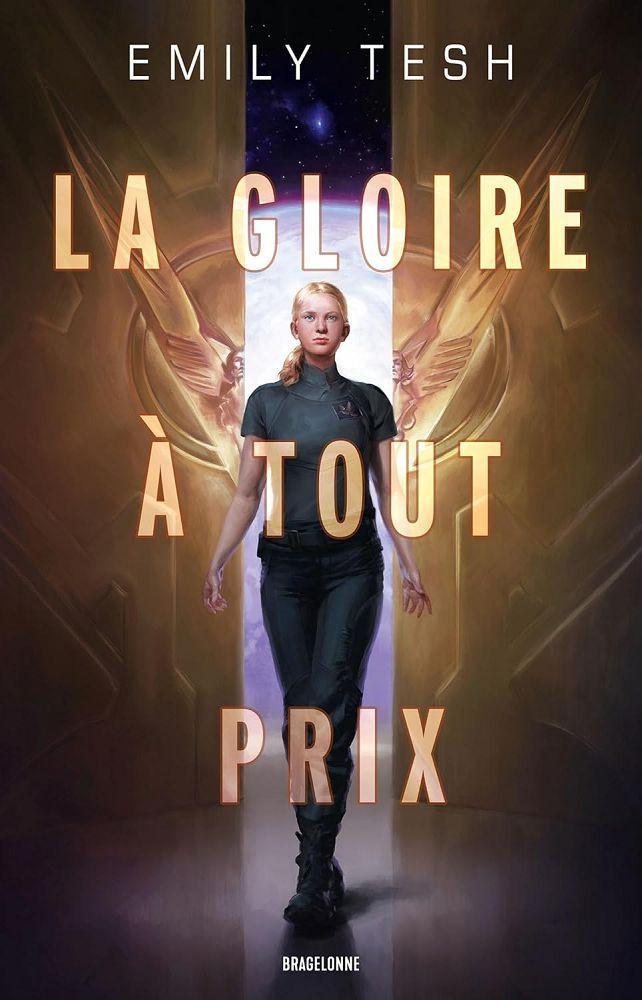 Emily Tesh: La Gloire à tout prix (French language, 2024, Bragelonne)