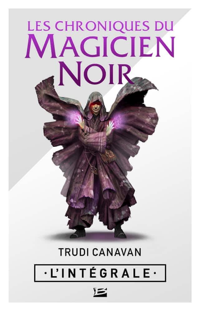 Trudi Canavan: Les Chroniques du Magicien Noir - L'Intégrale (French language, Bragelonne)