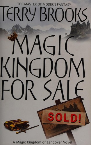 Terry Brooks: Magic kingdom for sale/sold! (2010, Orbit)