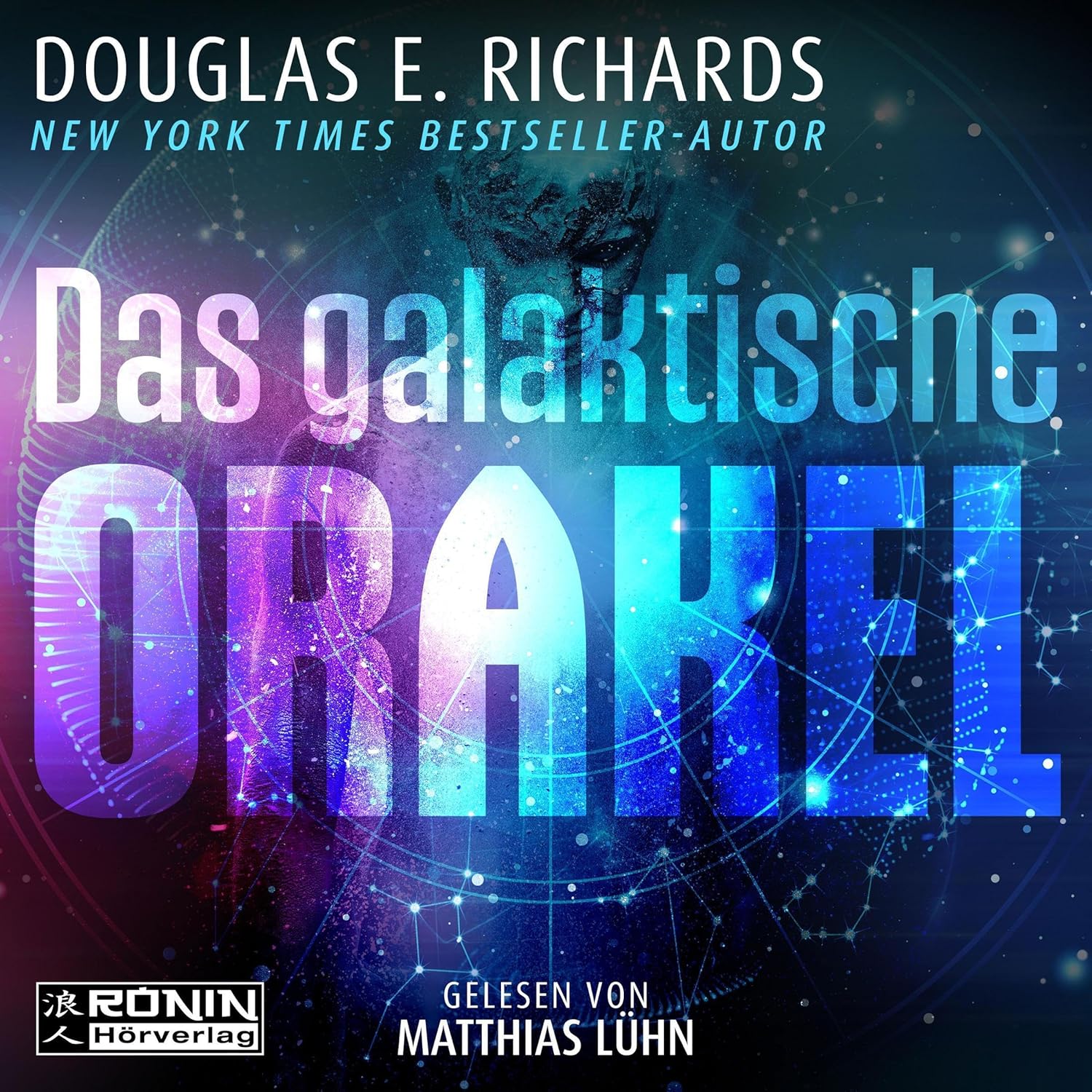 Douglas E. Richards: Das galaktische Orakel (AudiobookFormat, Deutsch language, 2022, Ronin Hörverlag)