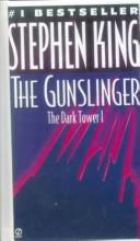 Stephen King: The Gunslinger (The Dark Tower, Book 1) (Hardcover, 1999, Rebound By Sagebrush)