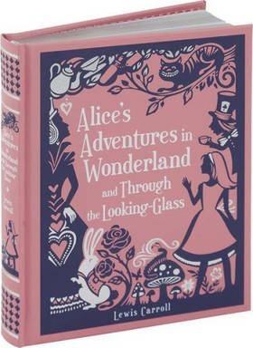Lewis Carroll: Alice's Adventures in Wonderland and Through the Looking-Glass (2014)