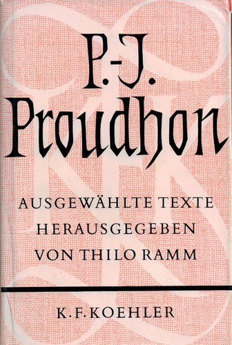 Pierre-Joseph Proudhon: Ausgewählte Texte (German language, 1963, K. F. Koehler)