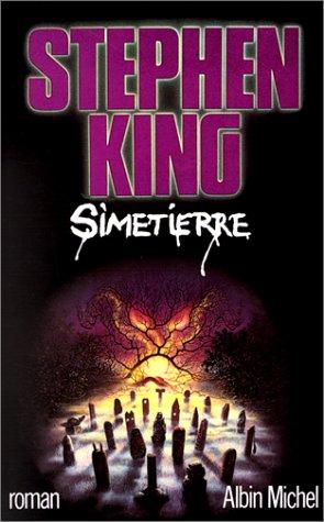 Stephen King: Simetierre (French language, 2000, Albin Michel)