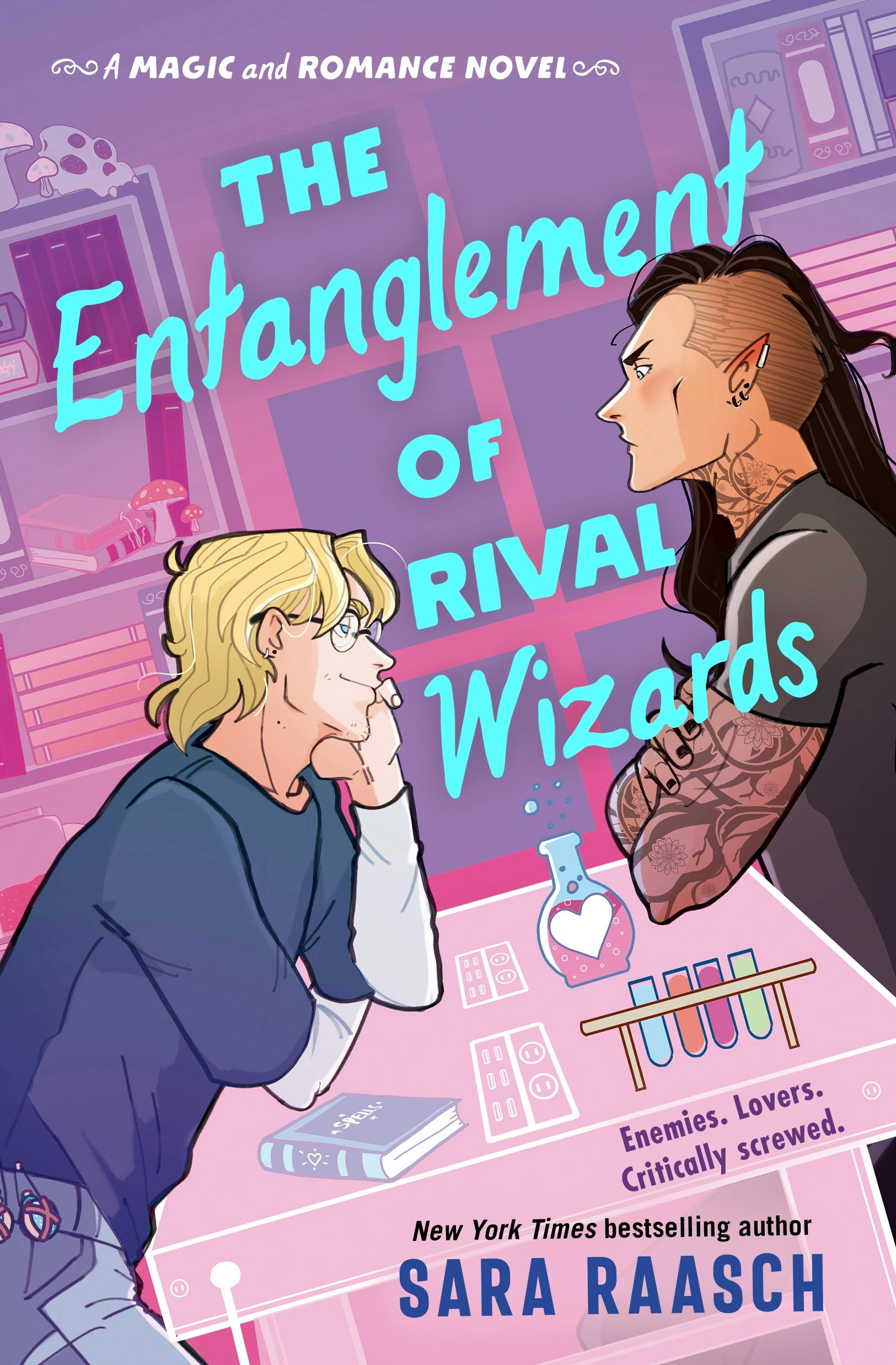 Sara Raasch: Entanglement of Rival Wizards (2025, Doherty Associates, LLC, Tom)