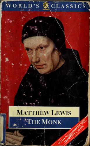 Matthew Gregory Lewis: The monk (1995, Oxford University Press)