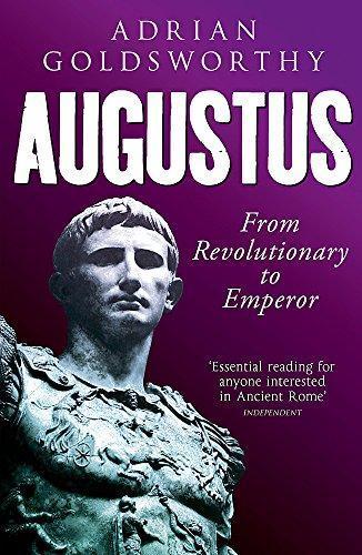 Adrian Goldsworthy, Adrian Goldsworthy: Augustus (2015)