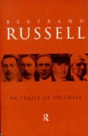 Bertrand Russell: In Praise of Idleness and Other Essays (1994, Routledge)