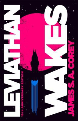 James S. A. Corey: Leviathan Wakes (2021, Little, Brown Book Group Limited)