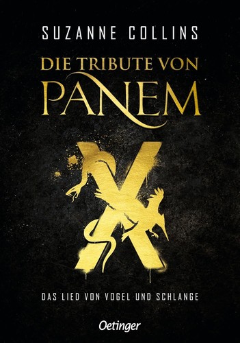 Suzanne Collins: Die Tribute von Panem X (Hardcover, Deutsch language, Oetinger)