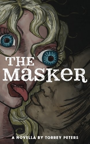 The Masker (Paperback, 2016, CreateSpace Independent Publishing Platform)