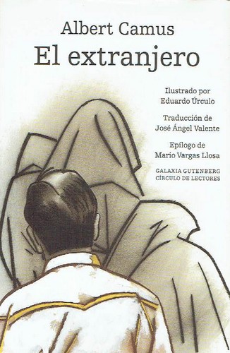 Albert Camus: El extranjero (Hardcover, Spanish language, 2001, Galaxia Gutenberg, Círculo de Lectores)
