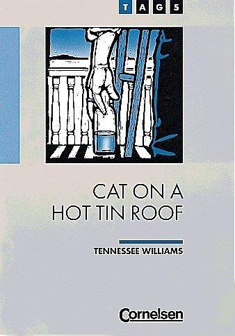 Tennessee Williams, Berthold Sturm: TAGS, Cat on a Hot Tin Roof (Paperback, 1997, Cornelsen)