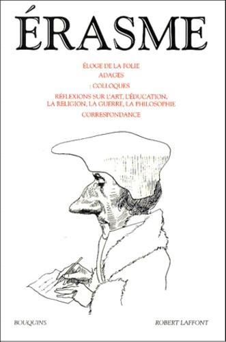 Desiderius Erasmus: Éloge de la folie (French language)