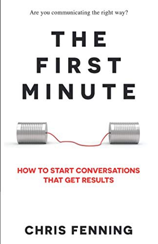 Chris Fenning: The First Minute (Paperback, 2020, Alignment Group Ltd)