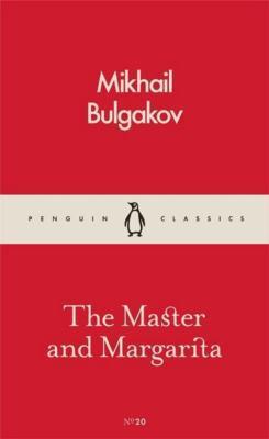 Михаил Афанасьевич Булгаков, Richard Pevear, Larissa Volokhonsky: The Master and Margarita (Paperback, 2016, Penguin Books, Limited)