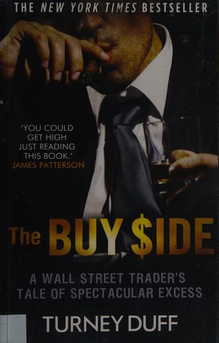 Turney Duff: The buy side (2014, Constable)