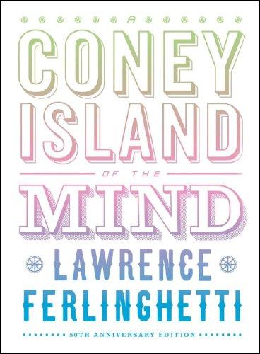 Lawrence Ferlinghetti: A Coney Island of the Mind (Hardcover, 2008, New Directions)