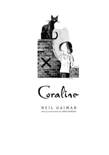 Neil Gaiman: Coraline (2002, HarperCollins)