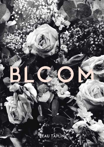 Beau Taplin: Bloom (Paperback, 2018, Andrews McMeel Publishing)