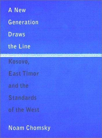 Noam Chomsky: A New Generation Draws the Line (Paperback, 2001, Verso)