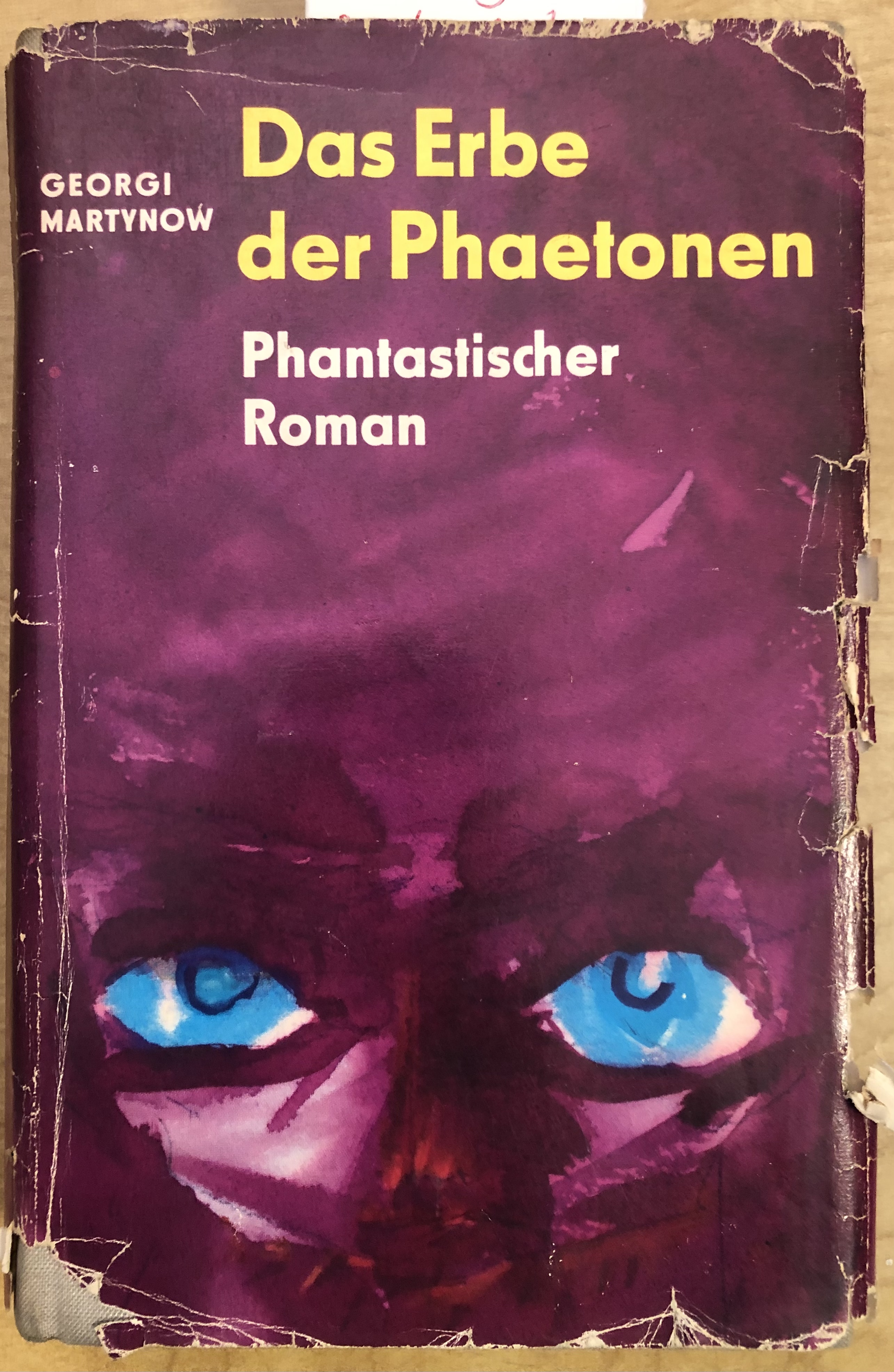 Georgi Martynow: Das Erbe der Phaetonen (Hardcover, Deutsch language, 1964, Verlag Kultur und Fortschritt)