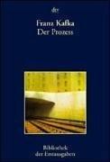 Franz Kafka: Der Prozeß. (Paperback, German language, 1998, Dtv)