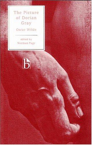Oscar Wilde: The picture of Dorian Gray (1998, Broadview Press)