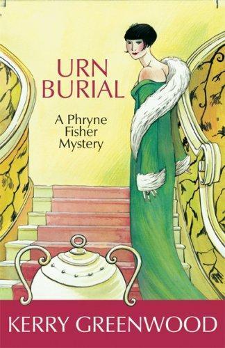 Kerry Greenwood: Urn Burial (2007)