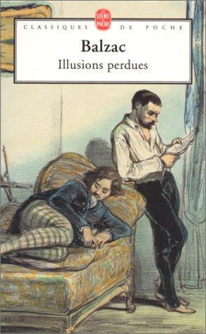 Honoré de Balzac: Illusions perdues (French language, 1983, Librairie générale française)