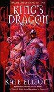 Kate Elliott: King's Dragon (Crown of Stars) (Paperback, 1998, Orbit)