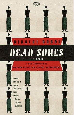Nikolai Vasilievich Gogol: Dead Souls (1997, Vintage)