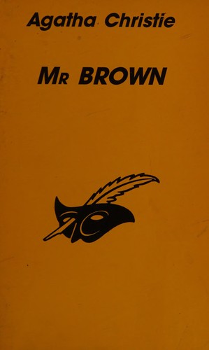 Agatha Christie: Mr Brown (French language, 1991, Librairie des Champs-Élysées)