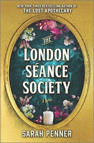 Sarah Penner: London Séance Society (EBook, 2023, Park Row)