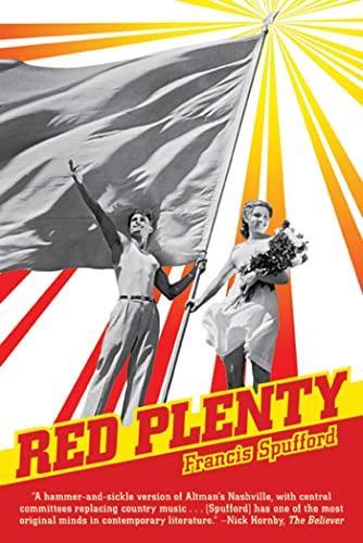 Francis Spufford: Red Plenty (2012)