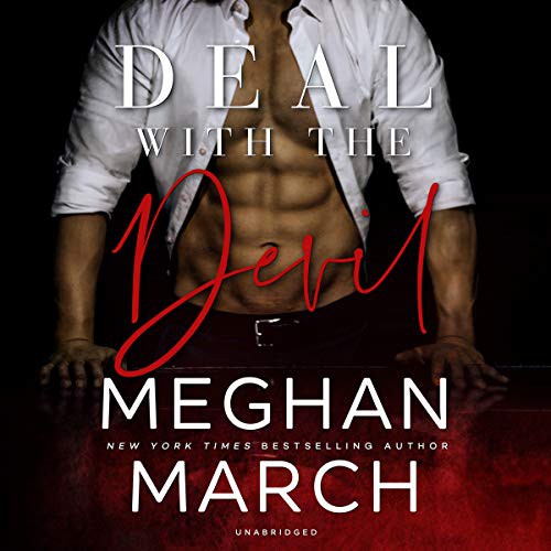 Meghan March: Deal with the Devil (AudiobookFormat, 2019, Meghan March and Blackstone Audio, Meghan March)