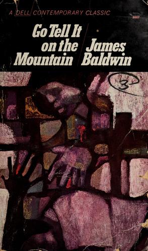 James Baldwin: Go tell it on the mountain (1970, Dell)