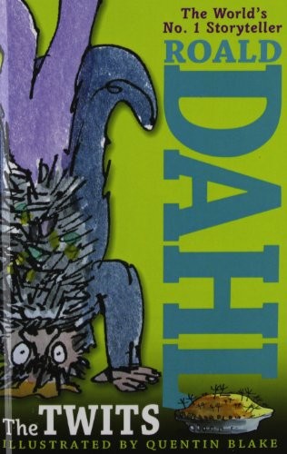 Roald Dahl: The Twits (Hardcover, 2008, Paw Prints 2008-04-25)