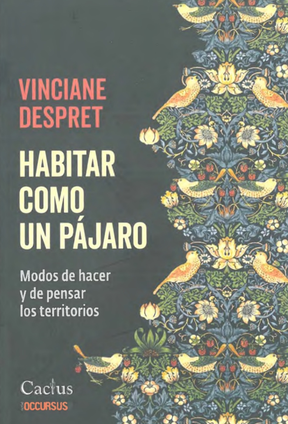 Vinciane Despret: Habitar como un pájaro (EBook, Español language, Cactus)