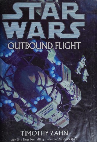 Timothy Zahn: Star Wars: Outbound Flight (2005, Century)