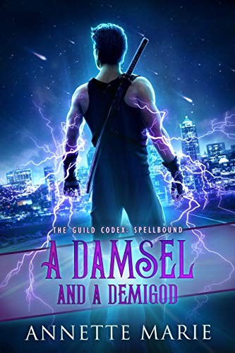 Annette Marie: A Damsel and a Demigod (EBook, 2020, Dark Owl Fantasy Inc.)