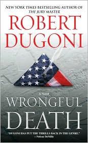 Robert Dugoni: Wrongful Death (Paperback)